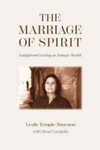 The Marriage of Spirit : Enlightened Living in Today's World
