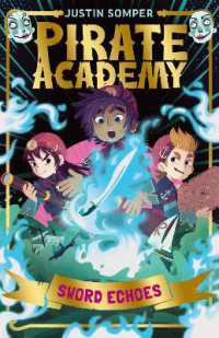 Sword Echos : Pirate Academy #3 (Pirate Academy)