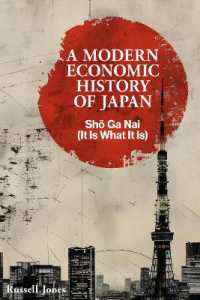 A Modern Economic History of Japan : Sho Ga Nai (It Is What It Is)