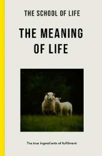 The Meaning of Life : the true ingredients of fulfilment