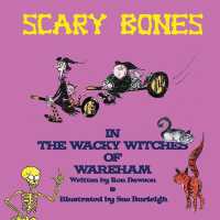 Scary Bones in the Wacky Witches of Wareham