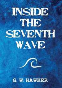 Inside the Seventh Wave