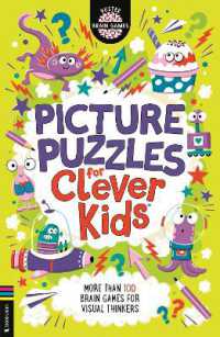 Picture Puzzles for Clever Kids® : More than 100 brain games for visual thinkers