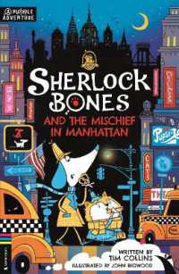 Sherlock Bones and the Mischief in Manhattan (Adventures of Sherlock Bones)