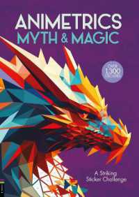 Animetrics Myth and Magic : A Striking Sticker Challenge (Sticker by Number Geometric Puzzles)