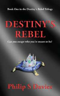 Destiny's Rebel (Destiny's Rebel)