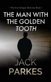 The Man with the Golden Tooth