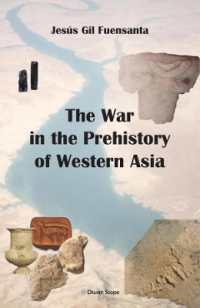 The War in the Prehistory of Western Asia