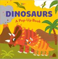 DINOSAURS : A Pop-Up Book (Novelty Pop) （Board Book）