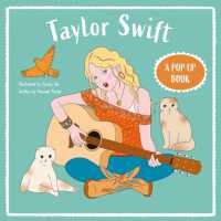 Taylor Swift : A Pop-Up Book (Animated First Biographies)