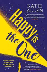 Happy is the One : The poignant, life-affirming new novel from the author of Everything Happens for a Reason