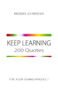 Keep Learning : 200 Quotes (The Keep Going Project)