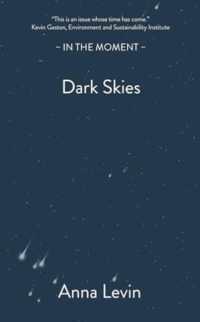 Dark Skies (In the Moment)