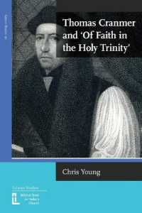 Thomas Cranmer and 'Of Faith in the Holy Trinity' (Latimer Studies)