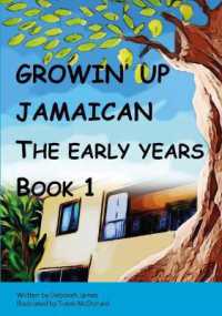 Growin' up Jamaican - the Early Years
