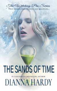 The Sands of Time (The Witching Pen Series) （3RD）