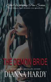 The Demon Bride (The Witching Pen Series) （3RD）