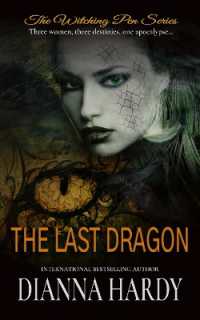 The Last Dragon (The Witching Pen Series) （4TH）