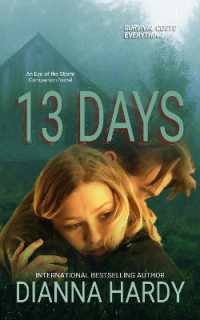 13 Days : An Eye of the Storm Companion Novel
