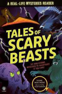 Tales of Scary Beasts : Six Hair-Raising Mysteries to Investigate If You Dare! (Real Life)