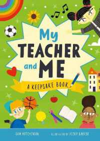 My Teacher and Me : A Keepsake Book (First Records)