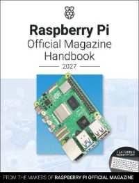 Raspberry Pi Official Magazine Handbook 2027 : Astounding Projects with Raspberry Pi Computers