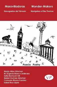 Maravilladoras Wonder-Makers : Navegantes del Tamesis Navigators of the Thames Poesia Poetry