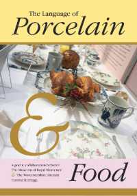 The Language of Porcelain and Food