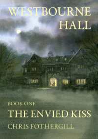 The Envied Kiss (Westbourne Hall)