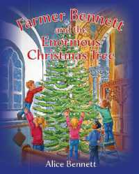 Farmer Bennett and the Enormous Christmas Tree