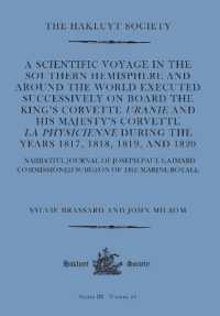 A Scientific Voyage in the Southern Hemisphere and around the World : Narrative Journal of Joseph-Paul Gaimard Commissioned Surgeon of the Marine Royale (Hakluyt Society Third Series)
