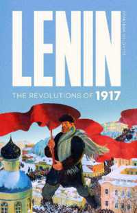 Lenin Selected Writings: The Revolutions of 1917 (Lenin Selected Writings)