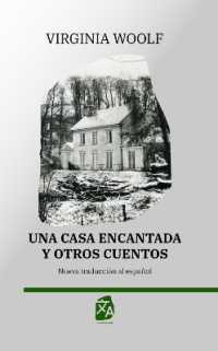 Una casa encantada y otros cuentos : Nueva traducción al español (Clásicos en español)