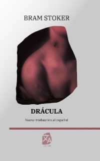 Drácula : Nueva traducción al español (Clásicos en español)