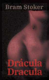 Drácula - Dracula : Texto paralelo bilingüe - Bilingual edition: Inglés - Español / English - Spanish (Ediciones Bilingües)