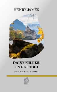 Daisy Miller: Un estudio : Nueva traducción al español (Clásicos en español)