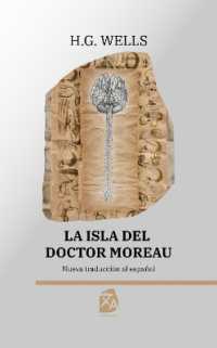 La isla del Dr. Moreau : Nueva traducción al español (Clásicos en español)