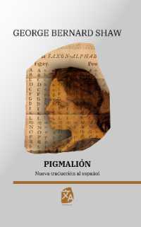 Pigmalión : Nueva traducción al español (Clásicos en español)