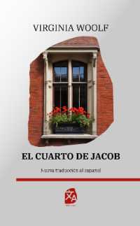El cuarto de Jacob : Nueva traducción al español (Clásicos en español)