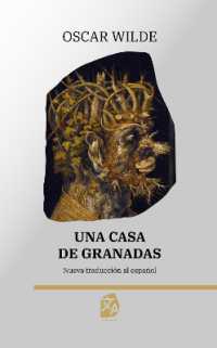 Una casa de granadas : Nueva traducción al español (Clásicos en español)