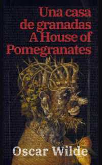 Una casa de granadas - a House of Pomegranates : Texto paralelo bilingüe - Bilingual edition: Inglés - Español / English - Spanish (Ediciones Bilingües)