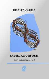 La metamorfosis : Nueva traducción al español (Clásicos en español)