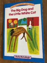 Blue Platform Reader 3: The Big Dog and the Little White Cat : The Village with Three Corners reading scheme (One, Two, Three and Away!)