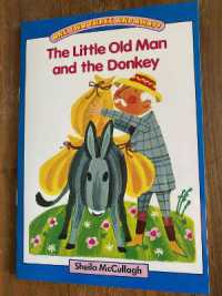 Blue Platform Reader 4: The Little Old Man and the Donkey : The Village with Three Corners reading scheme (One, Two, Three and Away!)