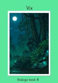 Vix (Endogo book 8)