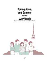 Spring Again, and Summer Part One Workbook : Self-Study Workbook