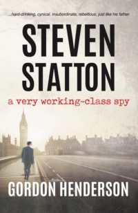 Steven Statton - a very working-class spy (The Steven Statton spy series)