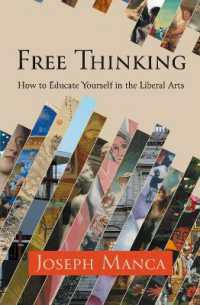 Free Thinking : How to Educate Yourself in the Liberal Arts