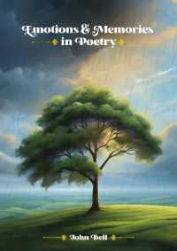 Emotions & Memories in Poetry: Whispers of Time : a Poetic Journey