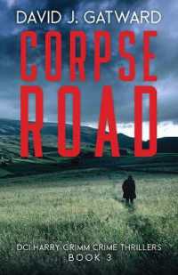 Corpse Road (Dci Harry Grimm Crime Thrillers)